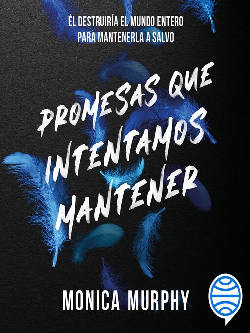 Title details for Promesas que intentamos mantener by Monica Murphy - Available